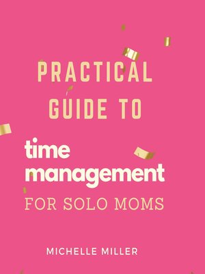 cover image of Time Management For Single Moms